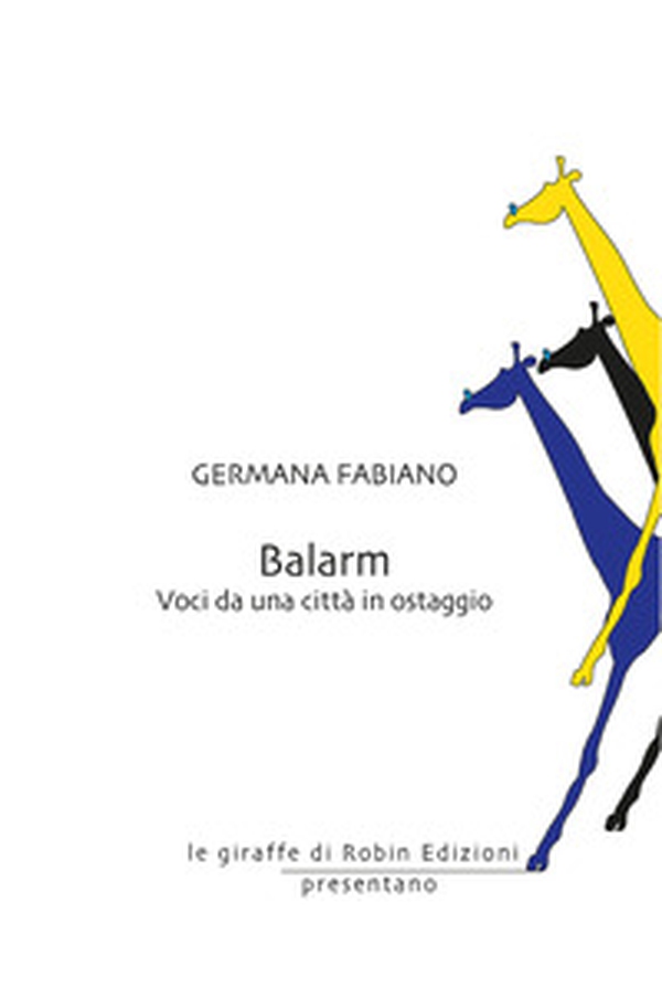 Balarm. Voci da una città in ostaggio - Librerie.coop Balarm. Voci da una città in ostaggio - Librerie.coop