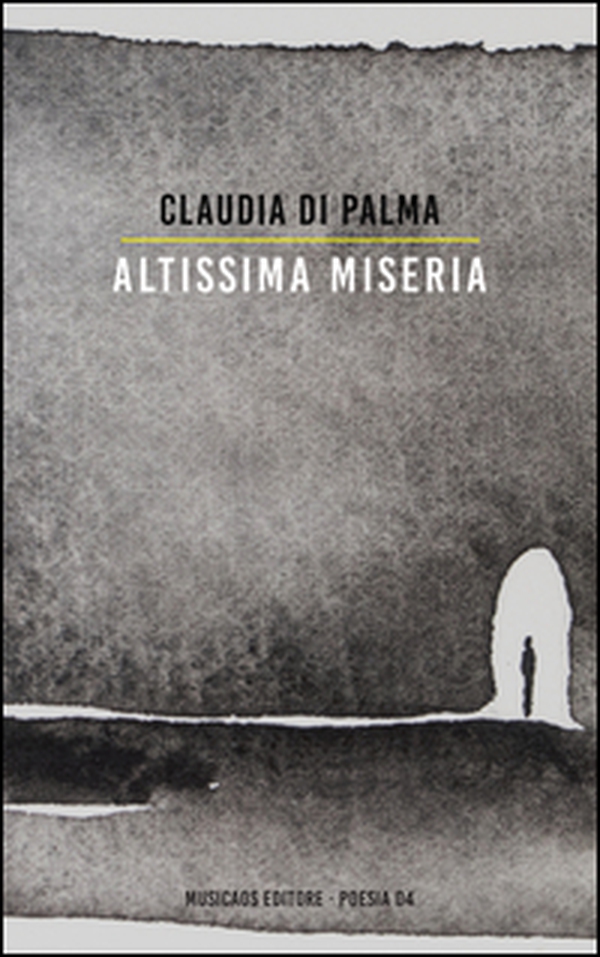 Altissima miseria - Librerie.coop Altissima miseria - Librerie.coop