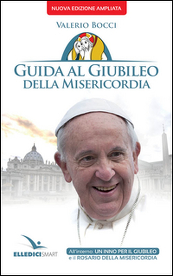 Guida al Giubileo della misericordia - Librerie.coop Guida al Giubileo della misericordia - Librerie.coop