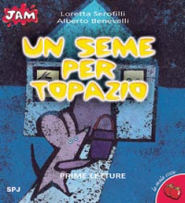 Un seme per Topazio - Librerie.coop Un seme per Topazio - Librerie.coop
