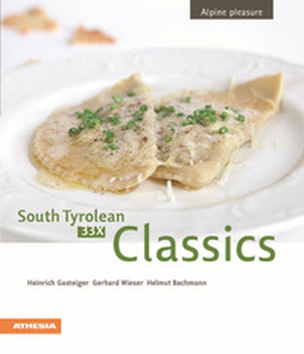 33 x South Tyrolean Classics. Cookbook from the Dolomites. Alpin pleasure - Librerie.coop 33 x South Tyrolean Classics. Cookbook from the Dolomites. Alpin pleasure - Librerie.coop