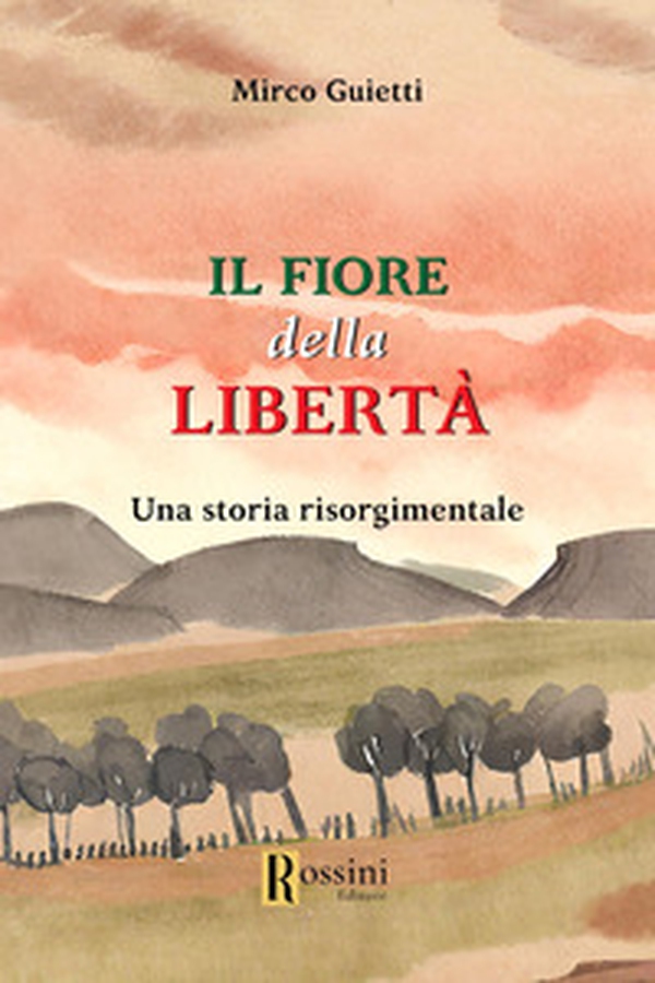 Il fiore della libertà - Librerie.coop Il fiore della libertà - Librerie.coop