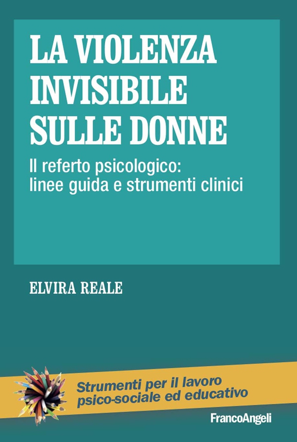 La violenza invisibile sulle donne - Librerie.coop La violenza invisibile sulle donne - Librerie.coop
