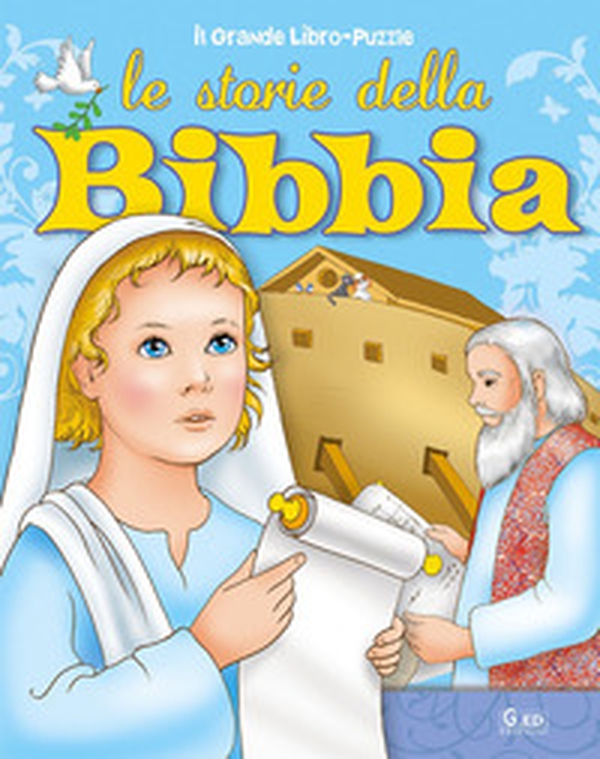 Le storie della Bibbia - Librerie.coop Le storie della Bibbia - Librerie.coop
