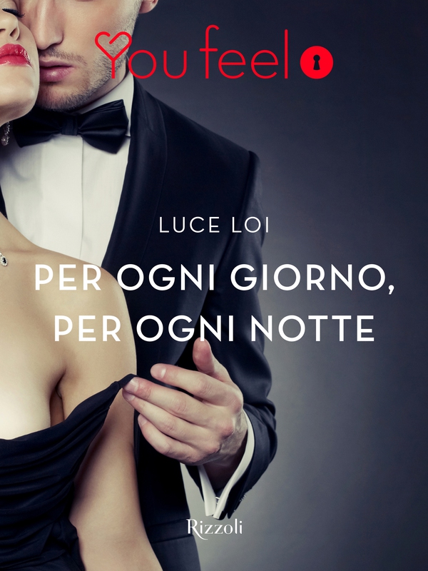 Per ogni giorno, per ogni notte (Youfeel) - Librerie.coop Per ogni giorno, per ogni notte (Youfeel) - Librerie.coop