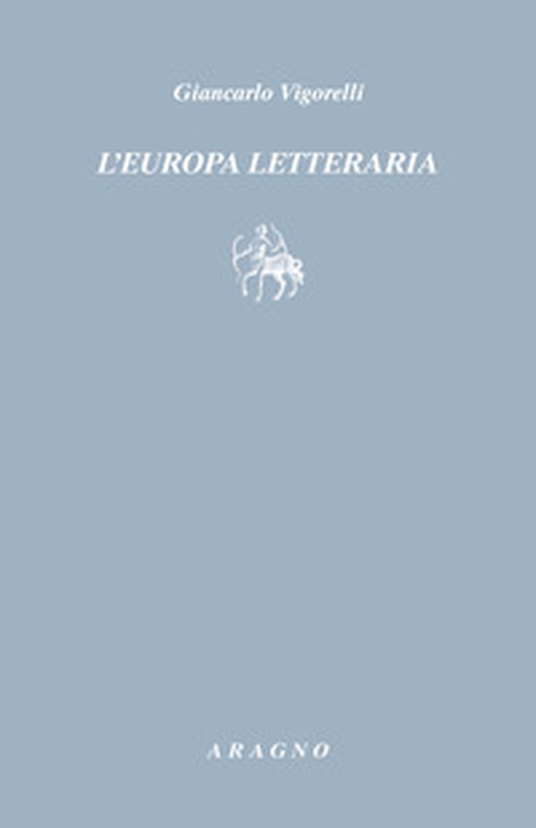 L'Europa letteraria - Librerie.coop L'Europa letteraria - Librerie.coop