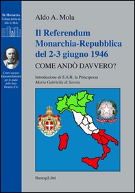 Il referendum monarchia-repubblica del 2-3 giugno 1946. Come andò davvero? - Librerie.coop