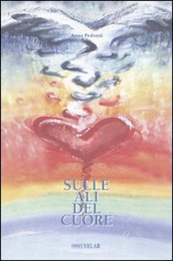 Sulle ali del cuore - Librerie.coop Sulle ali del cuore - Librerie.coop