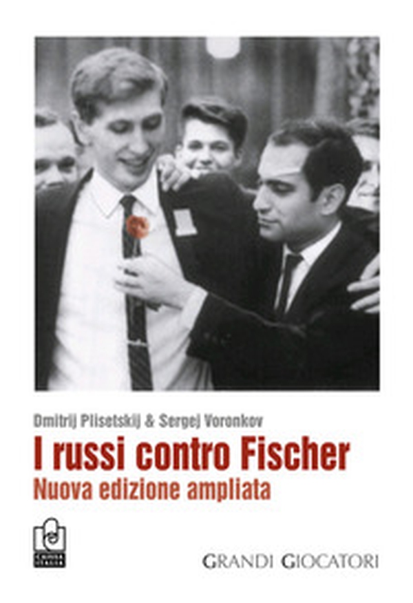 I russi contro Fischer - Librerie.coop I russi contro Fischer - Librerie.coop