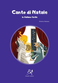 Canto di Natale in italiano facile. Ediz. ad alta leggibilità - Librerie.coop