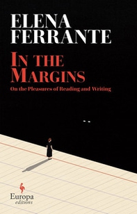 In the margins. On the pleasures of reading and writing - Librerie.coop