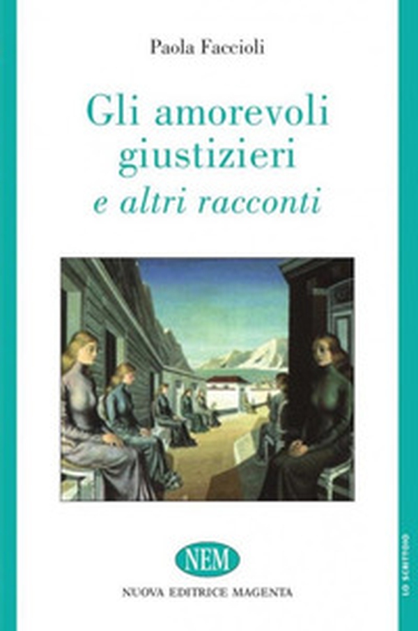 Gli amorevoli giustizieri e altri racconti - Librerie.coop Gli amorevoli giustizieri e altri racconti - Librerie.coop