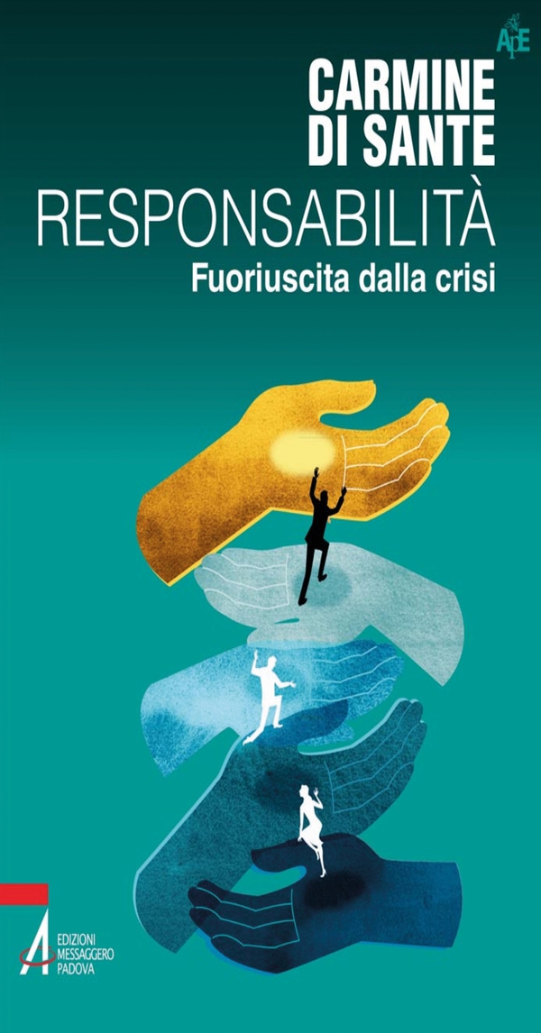 Responsabilità. Fuoriuscita dalla crisi - Librerie.coop Responsabilità. Fuoriuscita dalla crisi - Librerie.coop