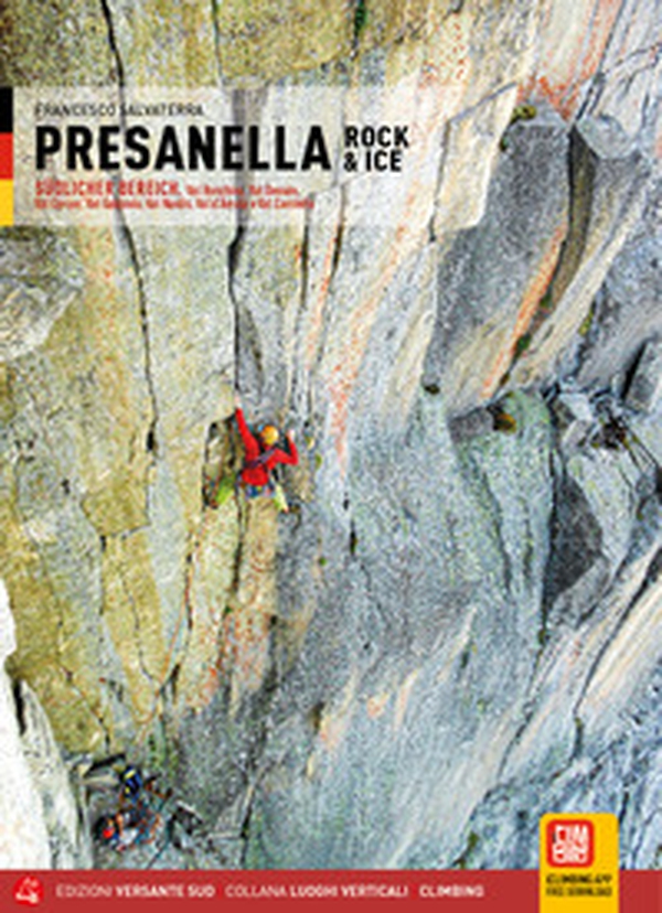 Presanella rock & ice. Val Ronchina, Val Dossón, Val Cèrcen, Val Gabbiolo, Val Nardìs, Val d'Àmola e Val Corniello - Librerie.coop Presanella rock & ice. Val Ronchina, Val Dossón, Val Cèrcen, Val Gabbiolo, Val Nardìs, Val d'Àmola e Val Corniello - Librerie.coop