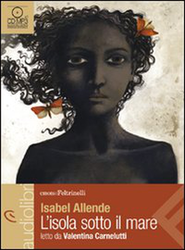 L'isola sotto il mare letto da Valentina Carnelutti. Audiolibro. CD Audio formato MP3 - Librerie.coop L'isola sotto il mare letto da Valentina Carnelutti. Audiolibro. CD Audio formato MP3 - Librerie.coop