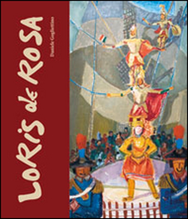 Loris de Rosa 1909-1977 - Librerie.coop Loris de Rosa 1909-1977 - Librerie.coop