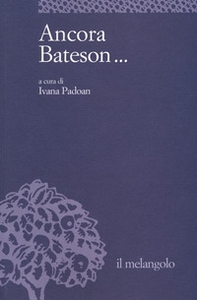 Ancora Bateson... - Librerie.coop