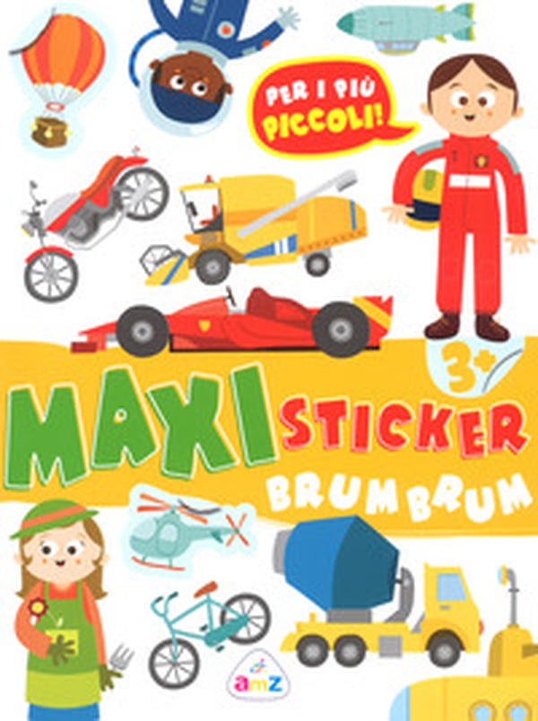 Brum brum. Maxi sticker. Con adesivi - Librerie.coop Brum brum. Maxi sticker. Con adesivi - Librerie.coop
