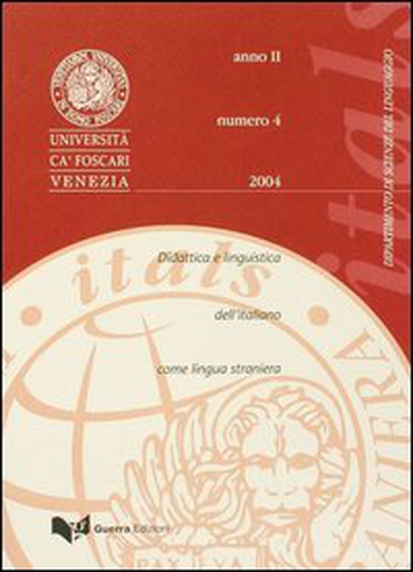 Itals. Didattica e linguistica dell'italiano come lingua straniera (2004) - Vol. 4 - Librerie.coop Itals. Didattica e linguistica dell'italiano come lingua straniera (2004) - Vol. 4 - Librerie.coop
