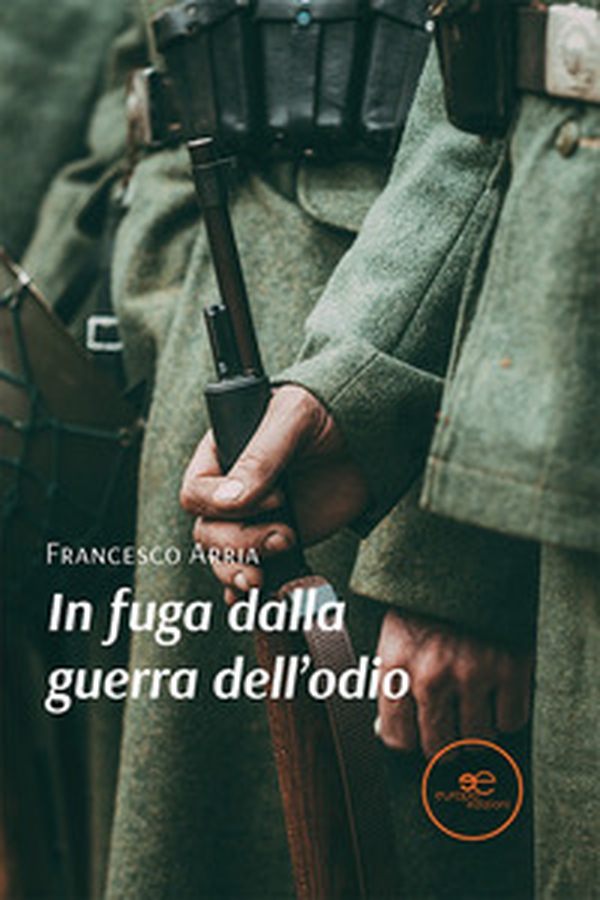 In fuga dalla guerra dell'odio - Librerie.coop In fuga dalla guerra dell'odio - Librerie.coop