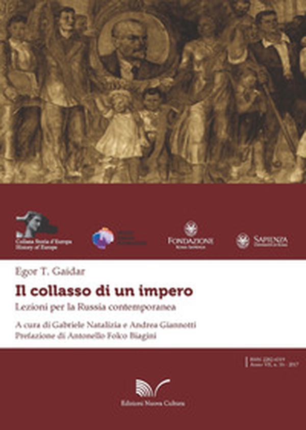 Il collasso di un impero. Lezioni per la Russia contemporanea - Librerie.coop Il collasso di un impero. Lezioni per la Russia contemporanea - Librerie.coop
