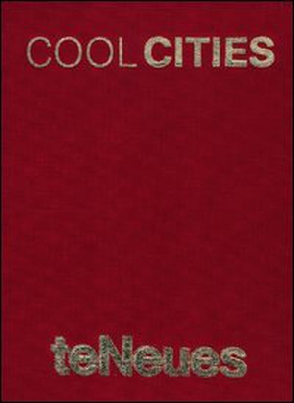 Cool cities: Barcelona-Berlin-London-New York-Paris-Rome - Librerie.coop Cool cities: Barcelona-Berlin-London-New York-Paris-Rome - Librerie.coop