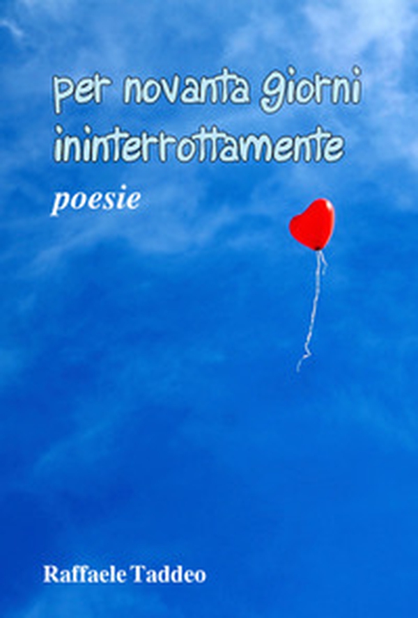 Per novanta giorni ininterrottamente - Librerie.coop Per novanta giorni ininterrottamente - Librerie.coop