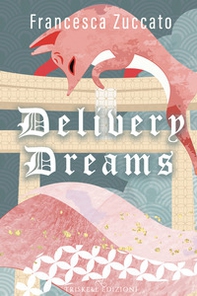 Delivery dreams - Librerie.coop