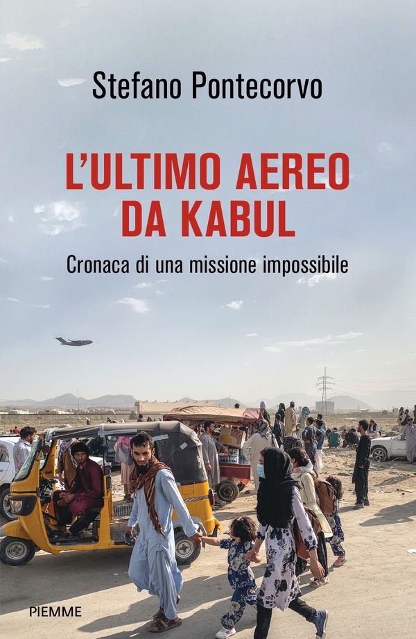 L'ultimo aereo da Kabul - Librerie.coop L'ultimo aereo da Kabul - Librerie.coop