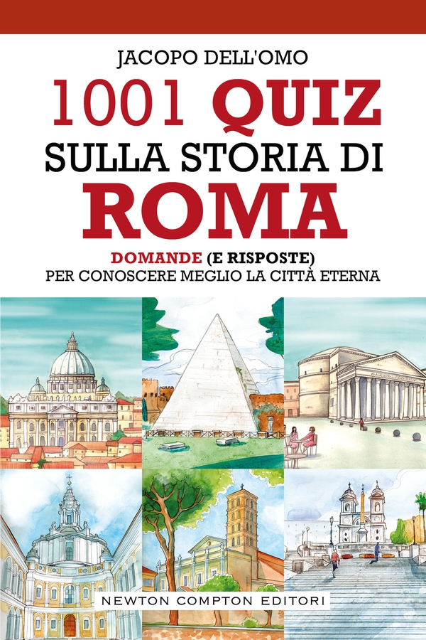 1001 quiz sulla storia di Roma - Librerie.coop 1001 quiz sulla storia di Roma - Librerie.coop