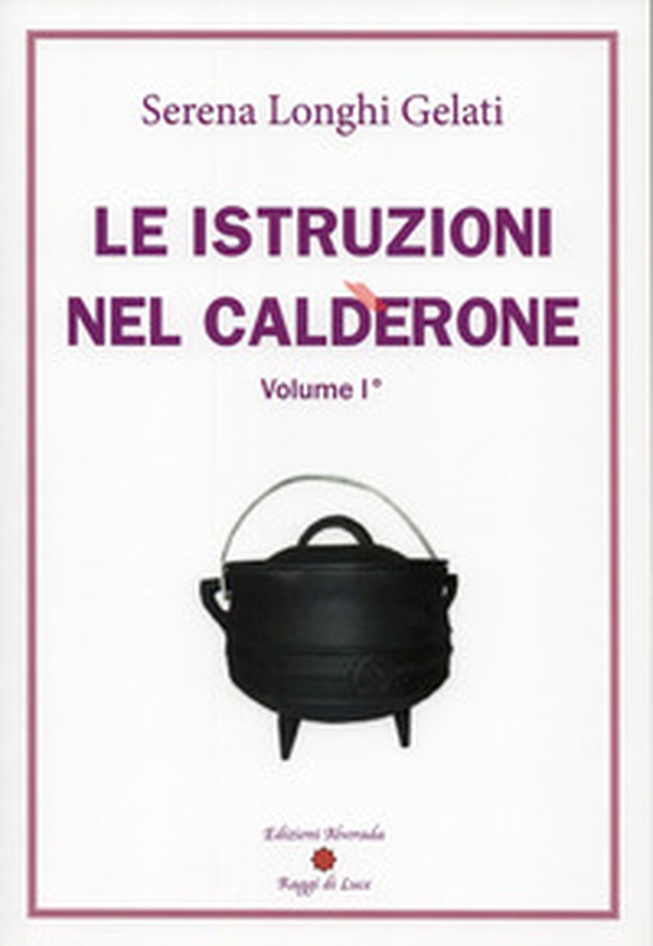 Le istruzioni nel calderone - Librerie.coop Le istruzioni nel calderone - Librerie.coop