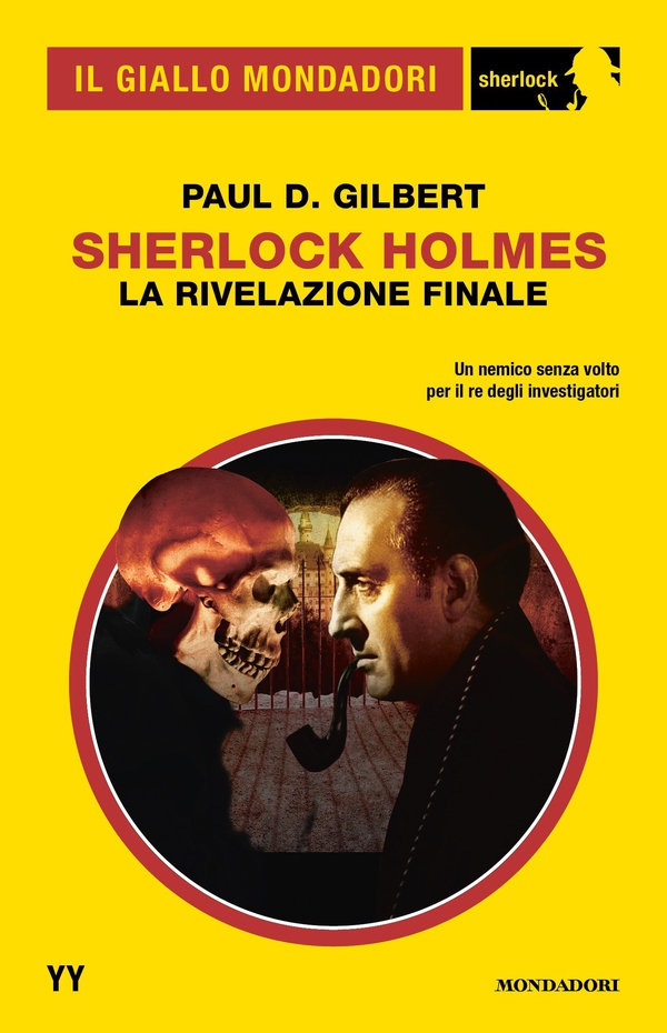 Sherlock Holmes. La rivelazione finale (Il Giallo Mondadori Sherlock) - Librerie.coop Sherlock Holmes. La rivelazione finale (Il Giallo Mondadori Sherlock) - Librerie.coop