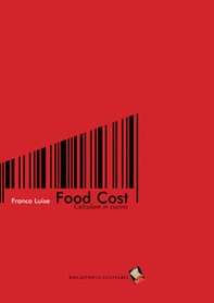 Food cost. Calcolare in cucina - Librerie.coop