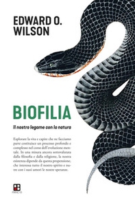 Biofilia. Il nostro legame con la natura - Librerie.coop