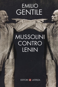 Mussolini contro Lenin - Librerie.coop