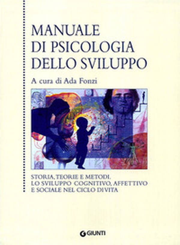 Manuale di psicologia dello sviluppo - Librerie.coop Manuale di psicologia dello sviluppo - Librerie.coop