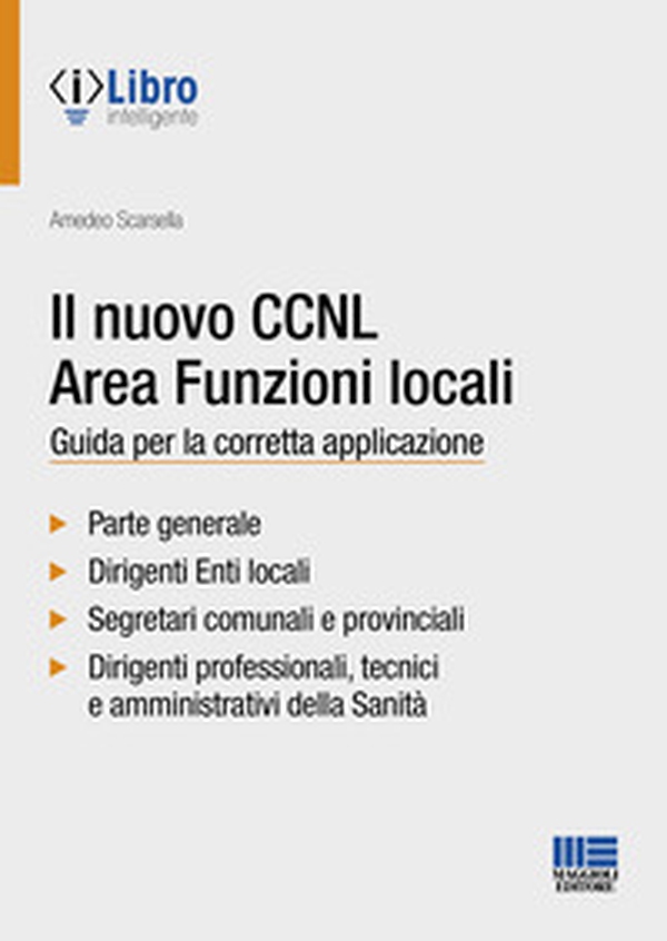 Il nuovo CCNL area funzioni locali. Guida per la corretta applicazione - Librerie.coop Il nuovo CCNL area funzioni locali. Guida per la corretta applicazione - Librerie.coop