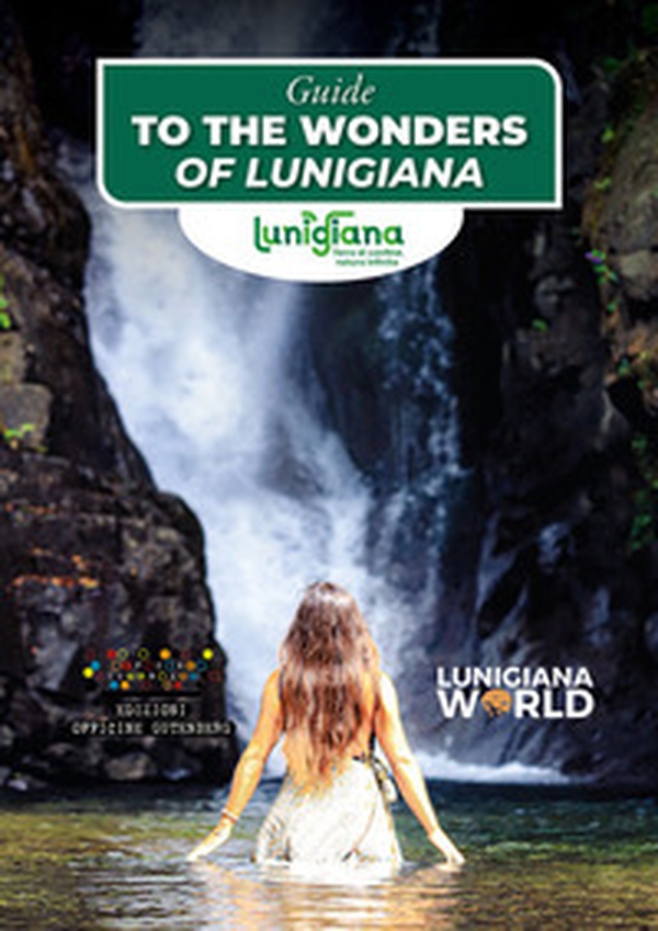 Guide to the wonders of Lunigiana - Librerie.coop Guide to the wonders of Lunigiana - Librerie.coop