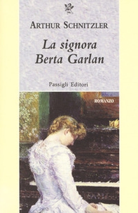 La signora Berta Garlan - Librerie.coop