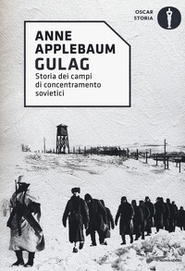 Gulag. Storia dei campi di concentramento sovietici - Librerie.coop Gulag. Storia dei campi di concentramento sovietici - Librerie.coop