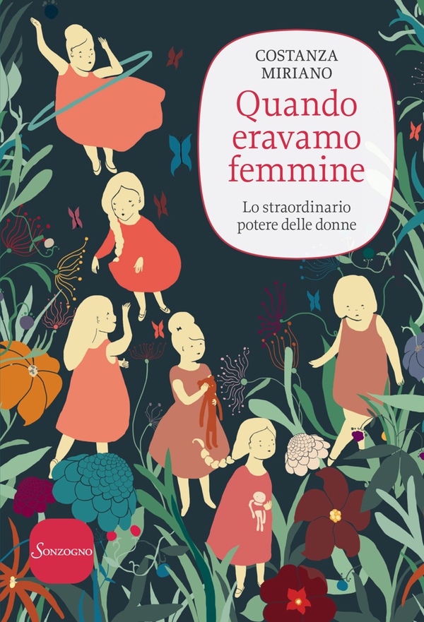 Quando eravamo femmine - Librerie.coop Quando eravamo femmine - Librerie.coop