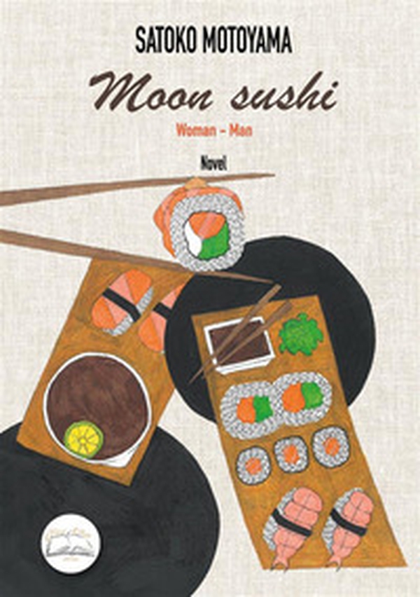 Moon sushi. Woman-Man - Librerie.coop Moon sushi. Woman-Man - Librerie.coop