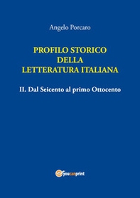Profilo storico della letteratura italiana - Vol. 2 - Librerie.coop
