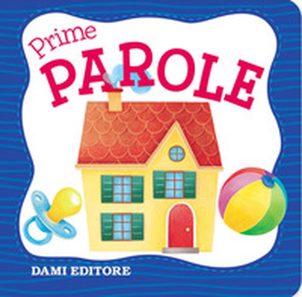 Prime parole - Librerie.coop Prime parole - Librerie.coop