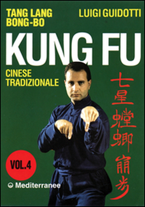 Kung fu tradizionale cinese - Librerie.coop Kung fu tradizionale cinese - Librerie.coop