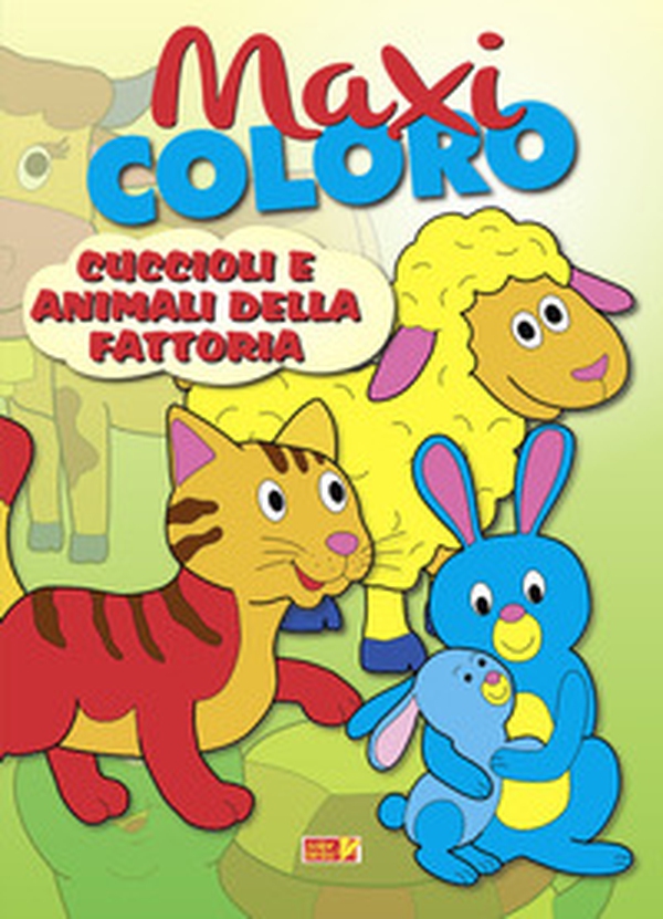 Maxi coloro: cuccioli e animali della fattoria - Librerie.coop Maxi coloro: cuccioli e animali della fattoria - Librerie.coop