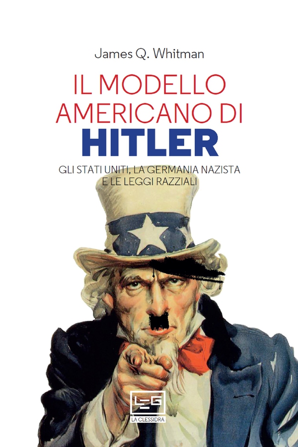 Il modello americano di Hitler - Librerie.coop Il modello americano di Hitler - Librerie.coop