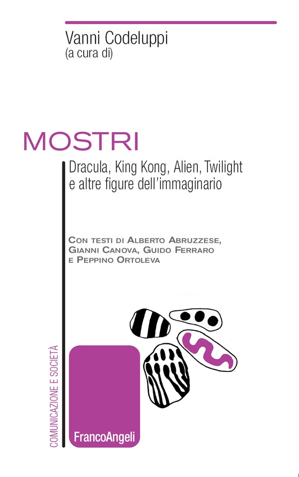 Mostri. Dracula, King Kong, Alien, Twilight e altre figure dell'immaginario - Librerie.coop Mostri. Dracula, King Kong, Alien, Twilight e altre figure dell'immaginario - Librerie.coop