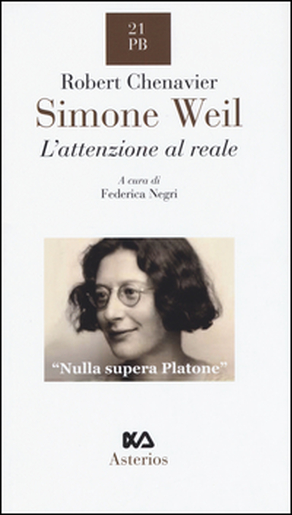 Simone Weil. L'attenzione al reale - Librerie.coop Simone Weil. L'attenzione al reale - Librerie.coop