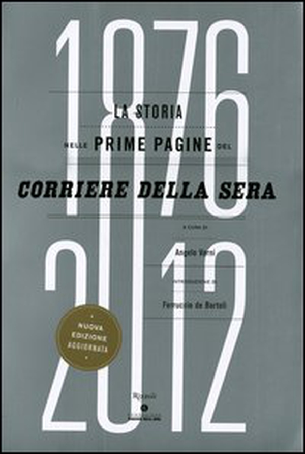 La storia nelle prime pagine del Corriere della Sera (1876-2012) - Librerie.coop La storia nelle prime pagine del Corriere della Sera (1876-2012) - Librerie.coop